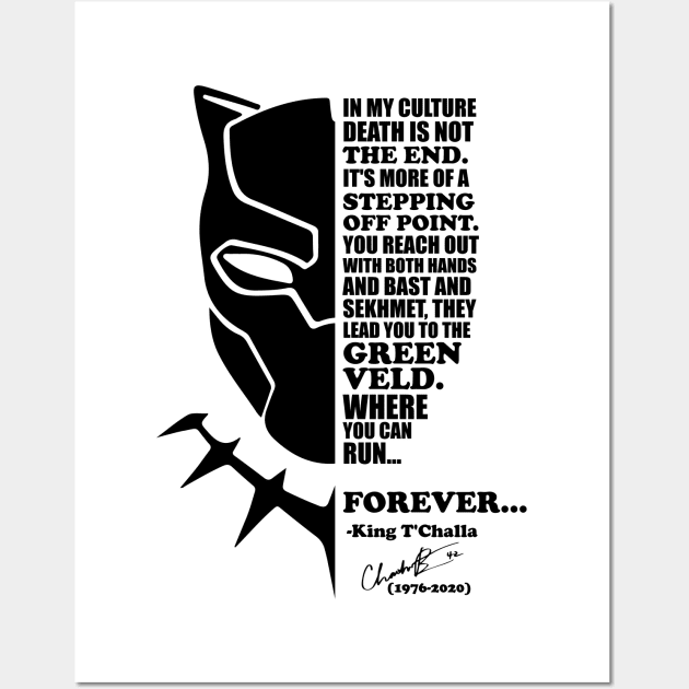 Chadwick Boseman Black Panther Quote Wall Art by Hellgrafic